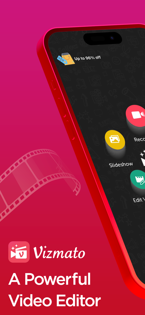 Vizmato: Video Editor & Maker - Smartphone displaying the Vizmato powerful video editor app interface with icons for recording and creating slideshows