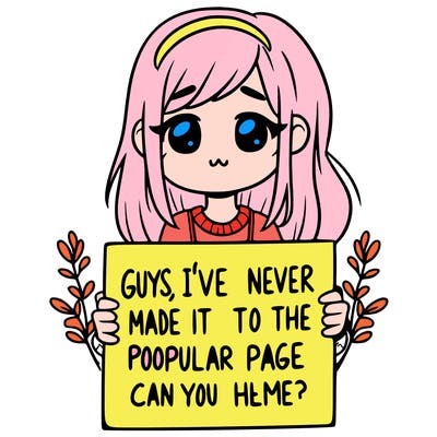 a girl holding up a sign that says, guys, i’ve never made it to the popular page, can you help me?