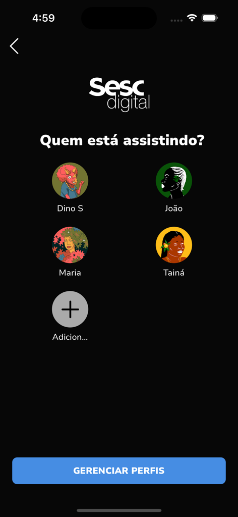Sesc Digital - Sesc Digital app user profile selection screen featuring multiple accounts and a manage profiles button.