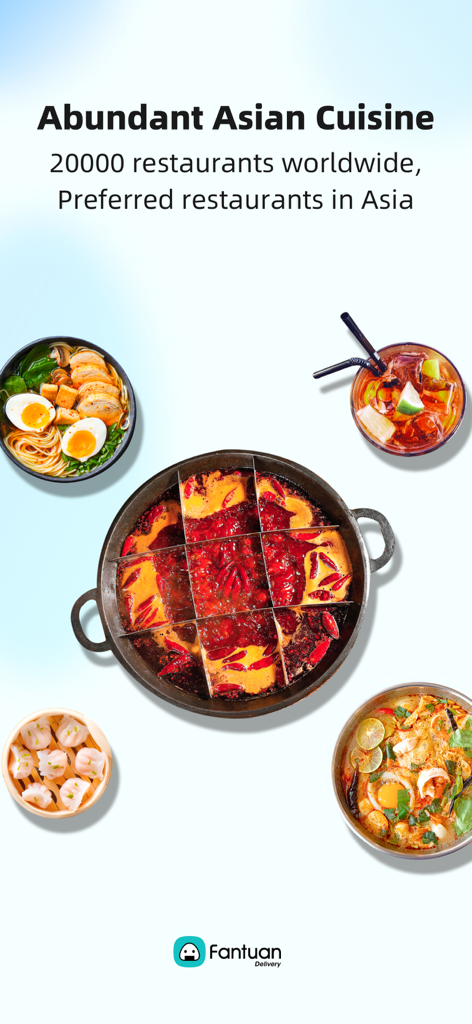 Promotional screen for Fantuan Delivery app showing a variety of authentic Asian dishes including hotpot and ramen