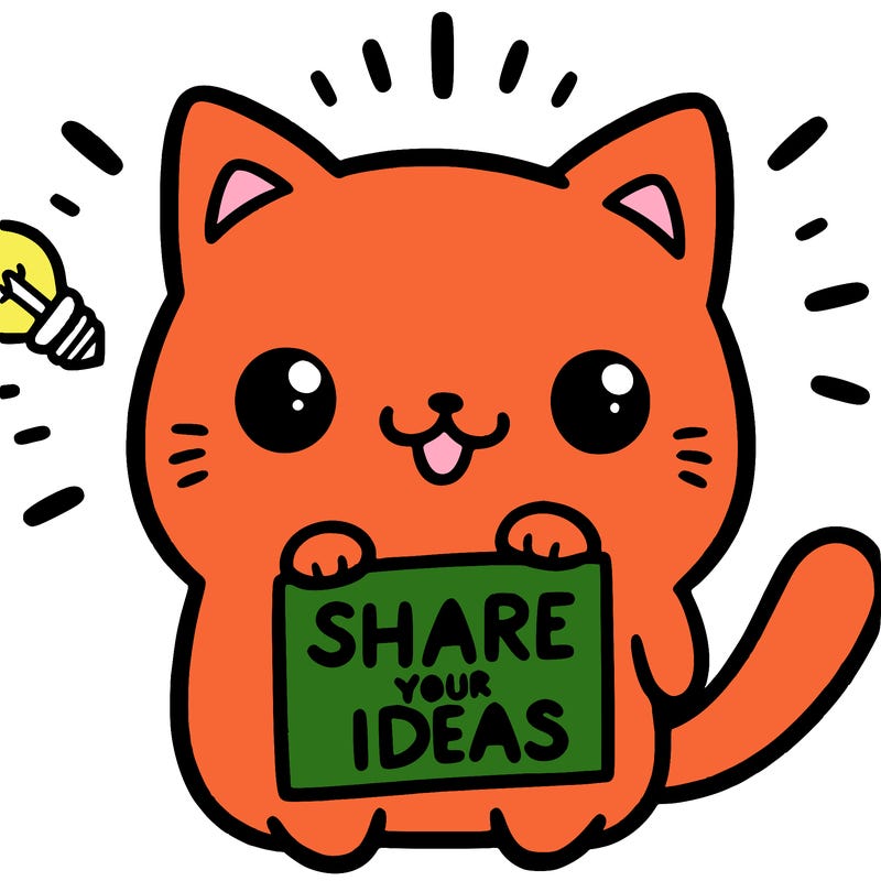 a cute cat saying share your ideas