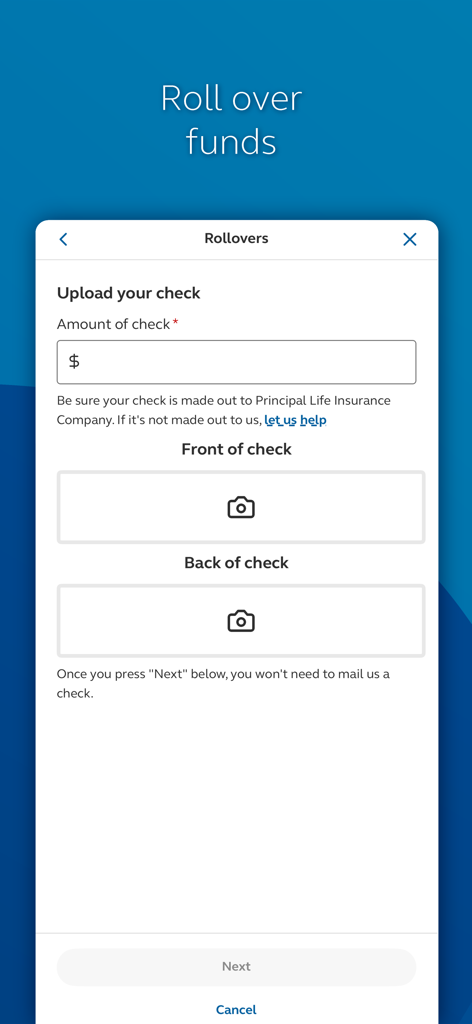 Principal® - Principalアプリの画面に、退職金資金のロールオーバーのための小切手モバイルアップロードプロセスが表示されています。