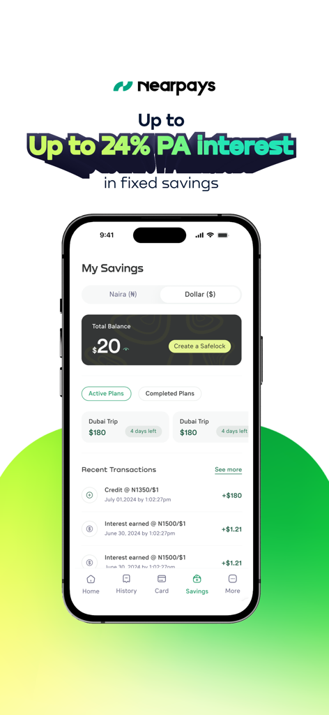 NearPays - NearPays mobile app dashboard showing high interest savings in USD and Naira with fixed plan options