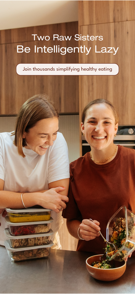 Two Raw Sisters Recipes - Two Raw Sisters founders Margo and Rosa in a kitchen with healthy meal prep containers