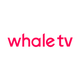 Whale TV app