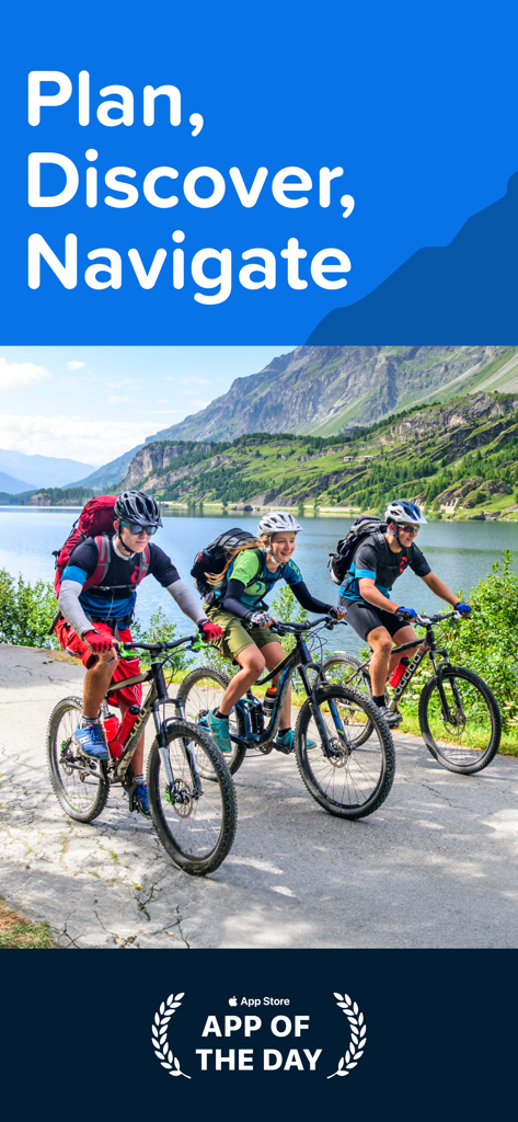Three cyclists riding mountain bikes on a scenic path along a mountain lake with Plan Discover Navigate text and App Store App of the Day award