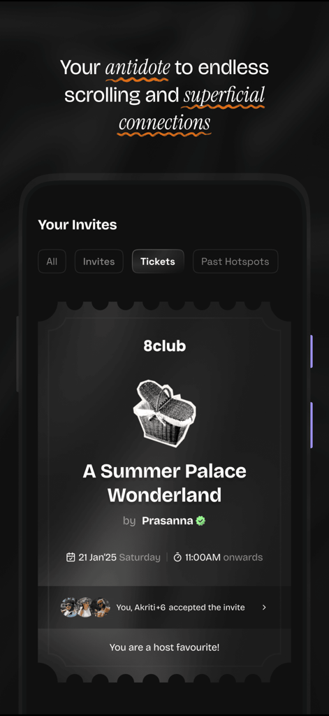 8club: Get Invited to Hotspots - A smartphone screen displaying an event ticket for A Summer Palace Wonderland on the 8club app with a message indicating the invite was accepted.