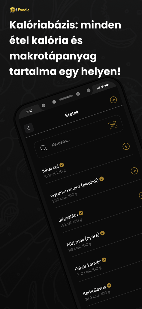 I-Foodie: Étrendtervező App - I-Foodie App Kalorien- und Makronährstoffdatenbank-Bildschirm mit Lebensmitteln und Kalorienwerten
