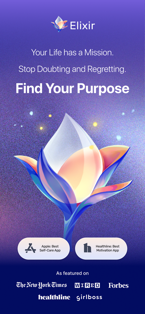 Elixir: Find Balance & Purpose - Elixir app home screen featuring a stylized lotus with a water droplet and the text Find Your Purpose with press logos from The New York Times, Wired, and Forbes.