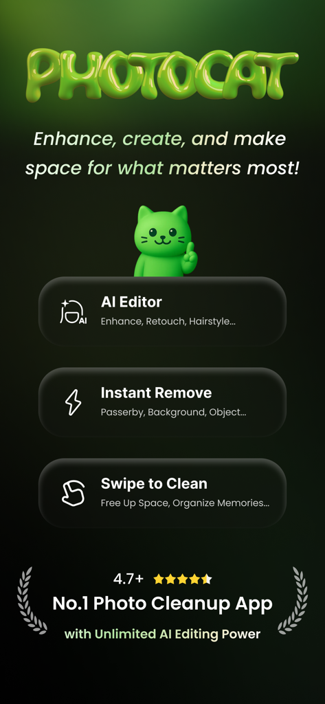 PhotoCat - Enhancer & Cleaner - Interfaz de la aplicación PhotoCat mostrando Editor IA, Eliminación Instantánea y Deslizar para Limpiar con una mascota gata verde.