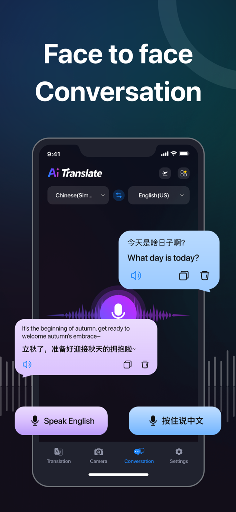 AI Translate app interface displaying face to face conversation mode with English and Chinese voice translation bubbles.