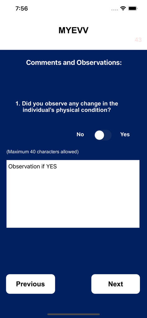 MYEVV - MYEVV app screen showing a patient physical condition observation form with a yes-no toggle and comment box.