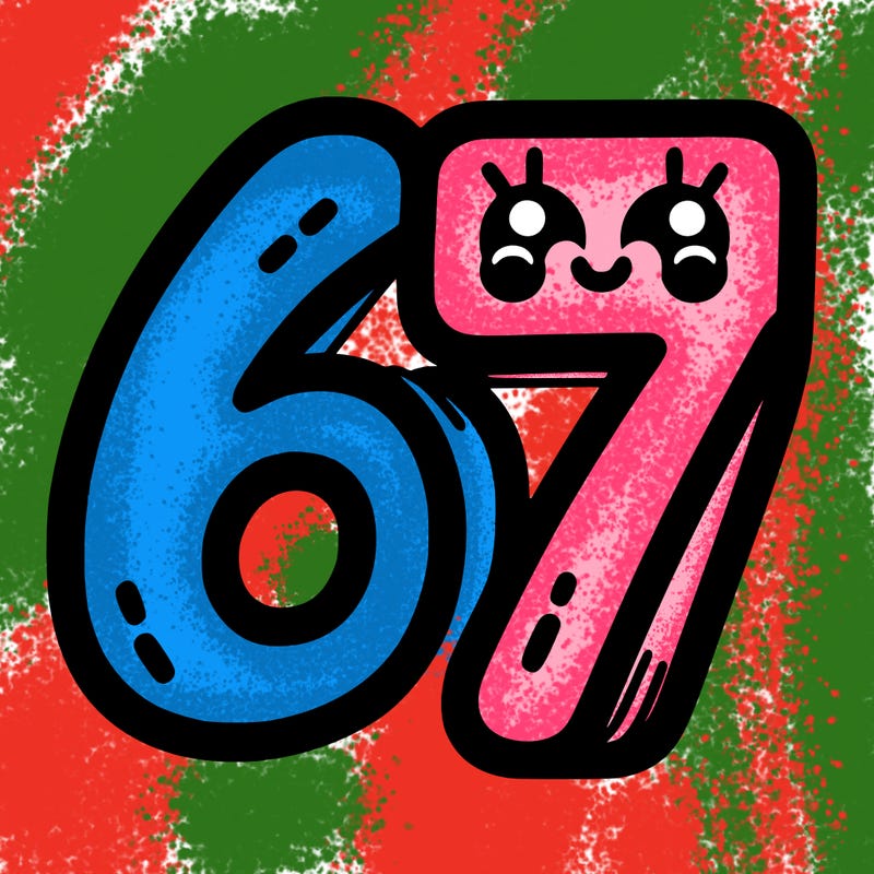 the numbers 67