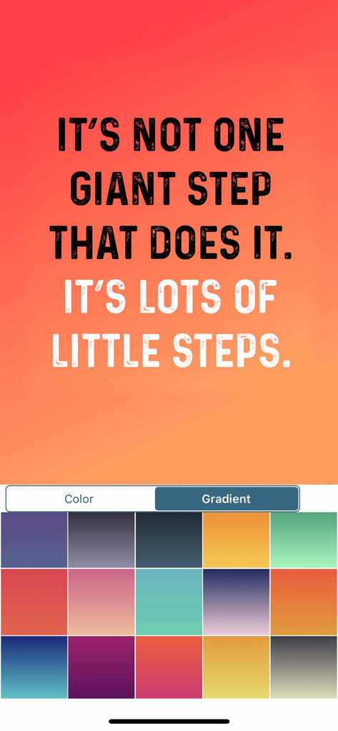 Quotes Creator - Quote Maker - A motivational quote on an orange gradient background with color and gradient selection tools at the bottom of the screen.