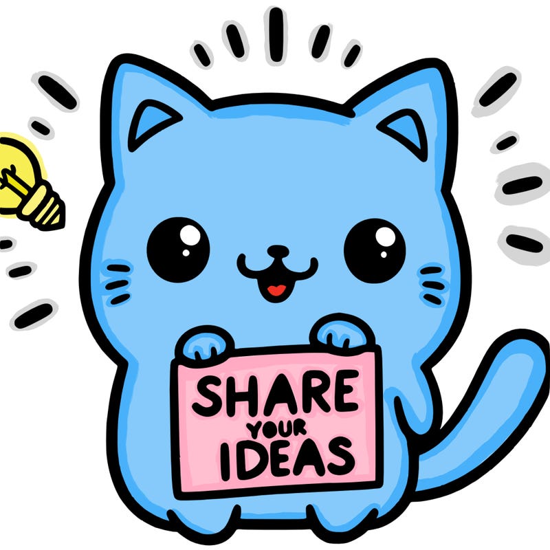 a cute cat saying share your ideas