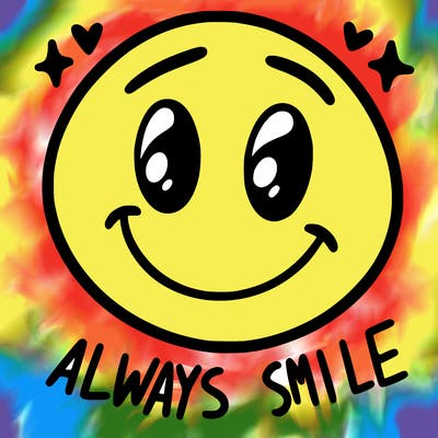 always smile