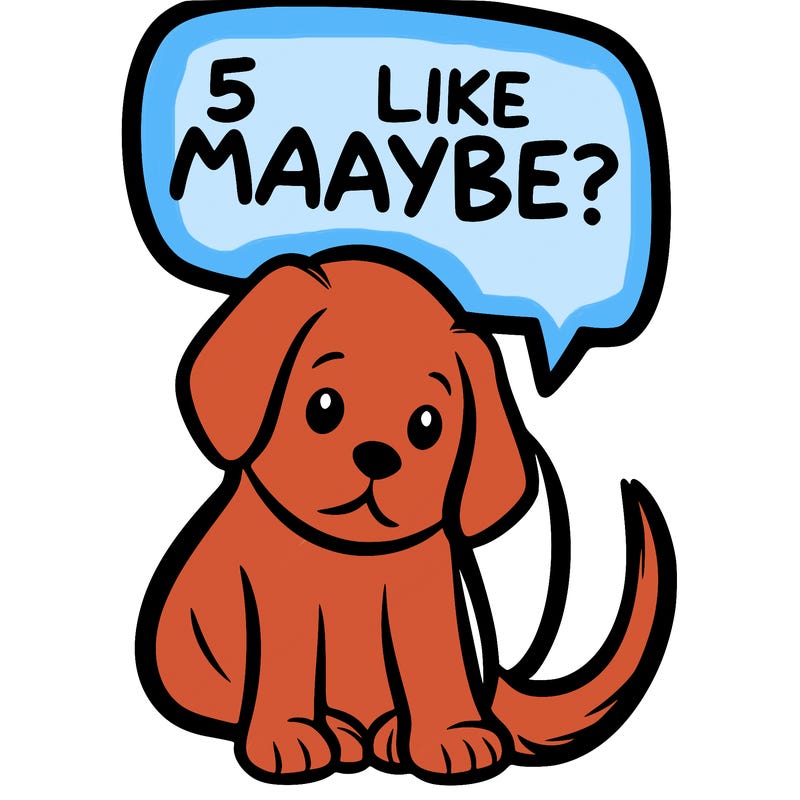 a puppy that says 5 like maybe