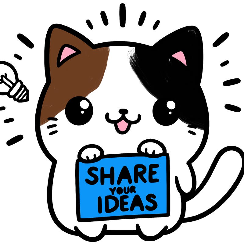 a cute cat saying share your ideas
