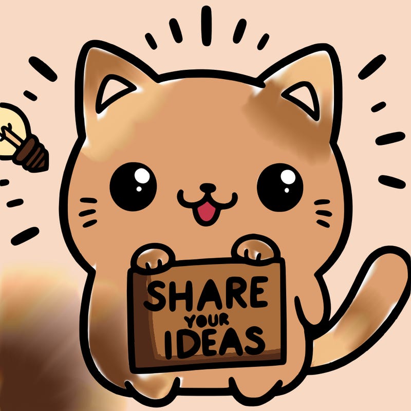 a cute cat saying share your ideas