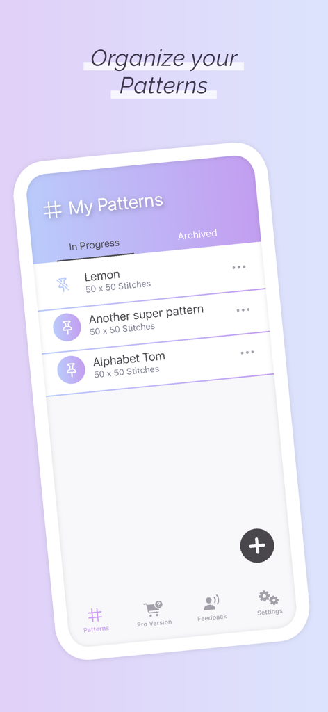 Cross Stitch Pattern Maker - Organize your cross stitch patterns in the My Patterns screen