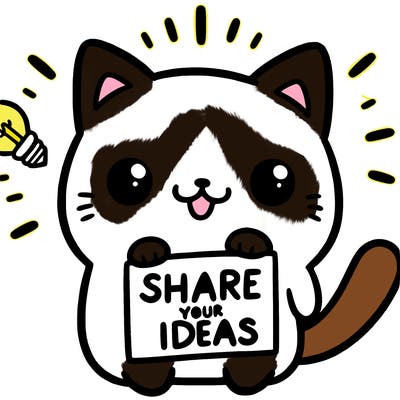 a cute cat saying share your ideas