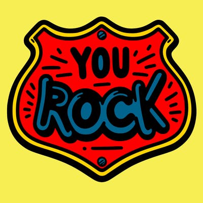 sign saying you rock