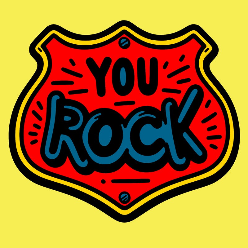 sign saying you rock