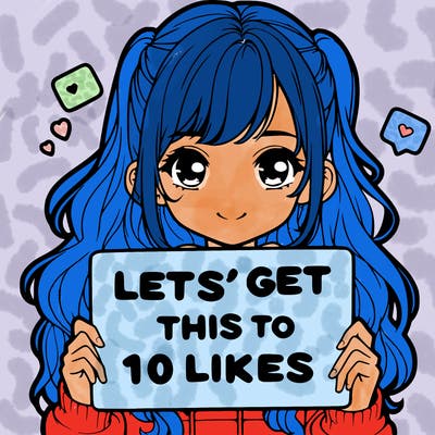 girl holding up sign that says let’s get this to 10 likes realistic