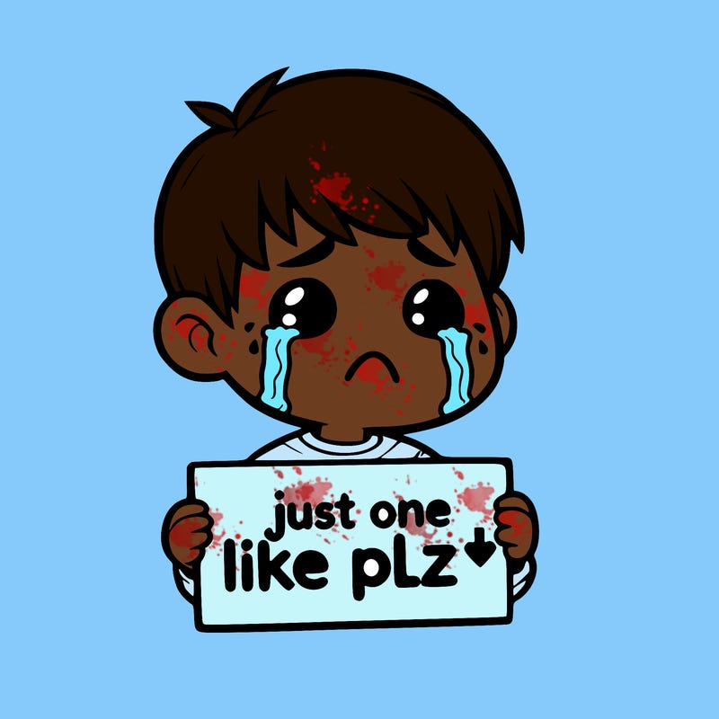 realistic crying boy with a sign saying just one like plz