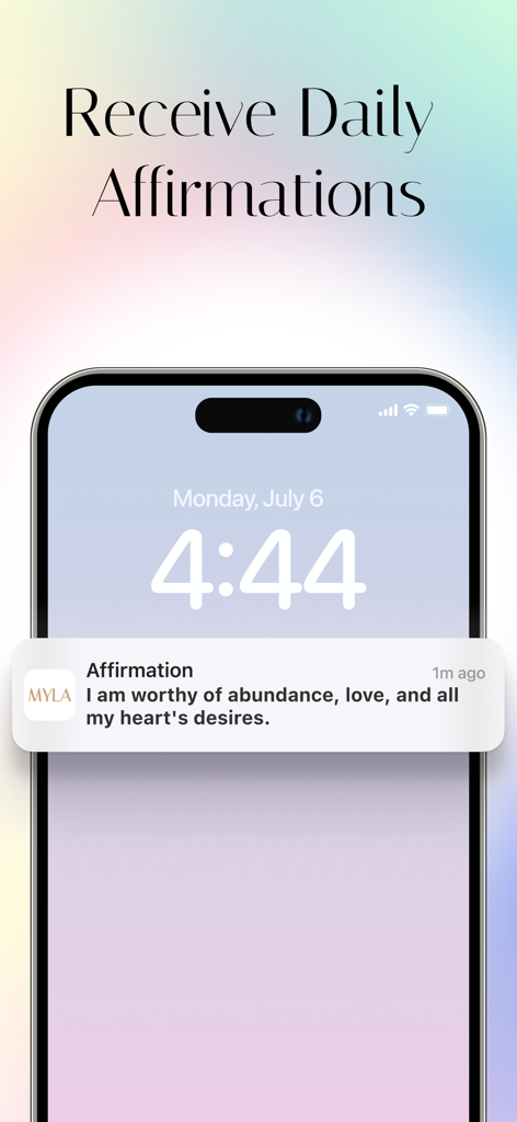 Manifest : Mood & Vision Board - iPhone lock screen displaying a positive affirmation notification from the MYLA app