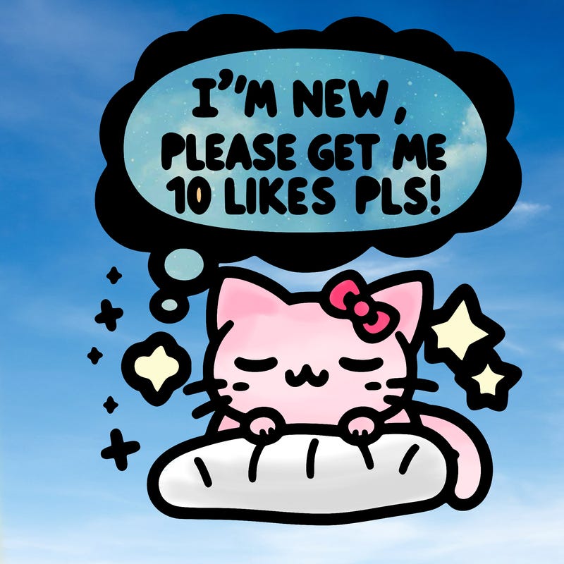 kitty taking a nap dream talking and saying "i'm new, please get me at least 10 likes pls!!"