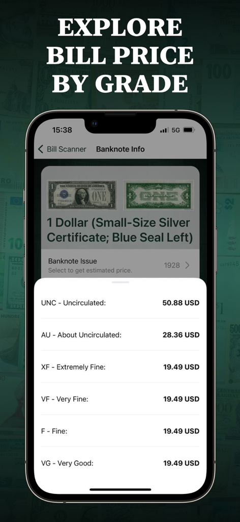 Dollar Bill Scanner - Mobile app interface displaying estimated banknote prices based on condition grades like uncirculated and extremely fine