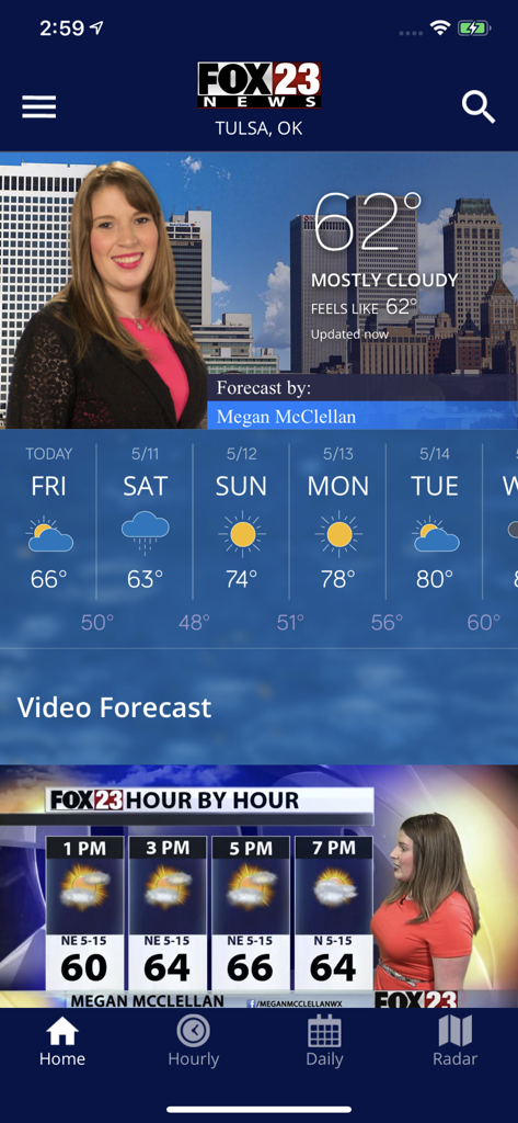 FOX23 Weather - FOX23 Weather app home screen showing the current temperature in Tulsa and the five day forecast by meteorologist Megan McClellan