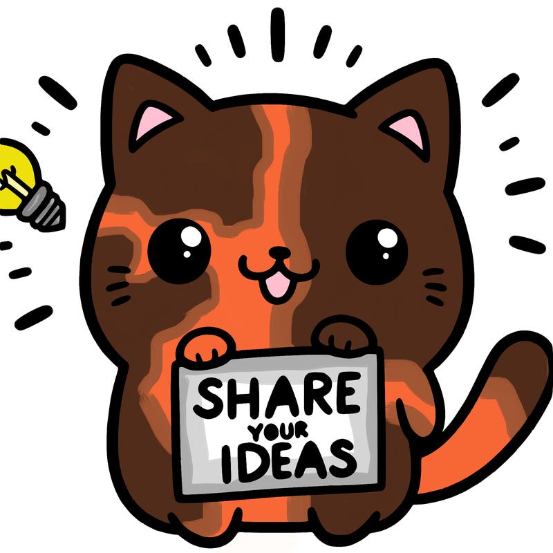 a cute cat saying share your ideas