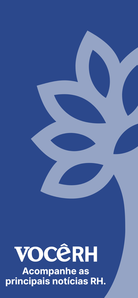 VOCÊ RH - A tela splash do aplicativo móvel VOCE RH com um logotipo estilizado de árvore e um slogan sobre notícias de RH