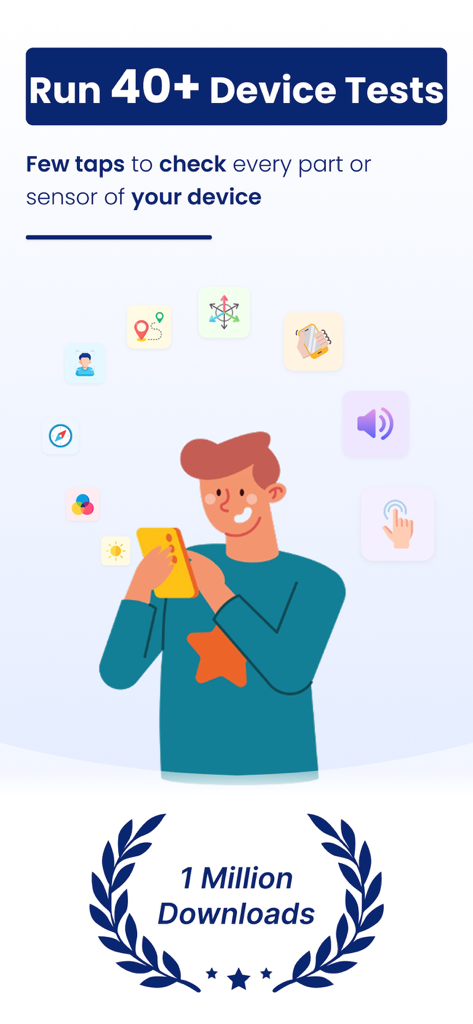 Check My Device : 40+ Tests - A man testing a smartphone using the Check My Device app which offers over 40 hardware and sensor diagnostics