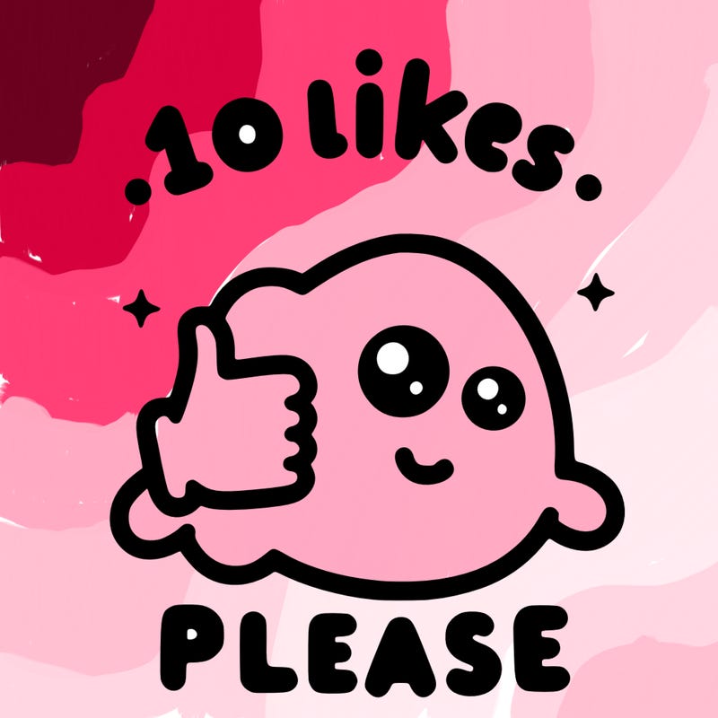 10 likes please