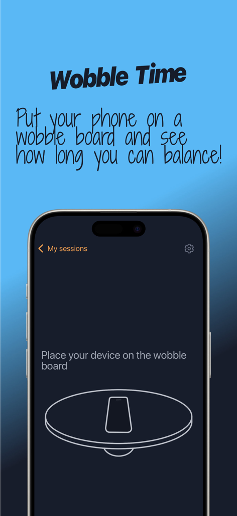 Wobble Time - Una pantalla de aplicación móvil que muestra instrucciones y un diagrama para colocar un smartphone en un tablero de equilibrio
