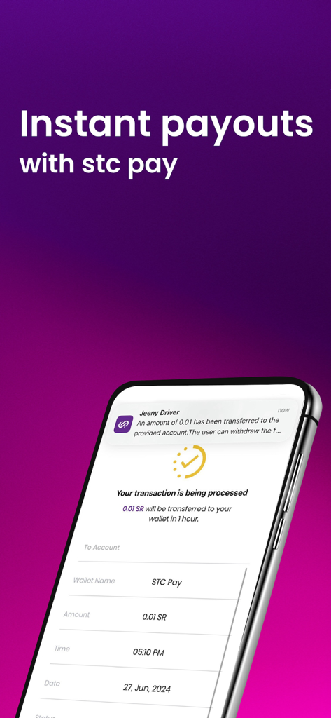 Jeeny - Drive and earn money - Jeeny driver app interface showing a processed transaction for instant payout using STC Pay