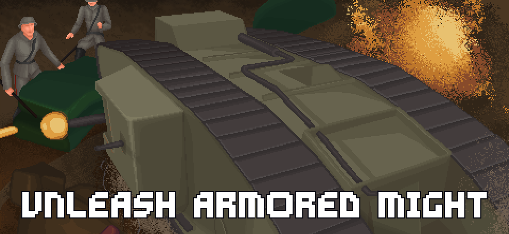 To The Trenches - Arte de píxeles retro de un tanque de la Primera Guerra Mundial y soldados de infantería con el texto Desata el Poder Blindado.