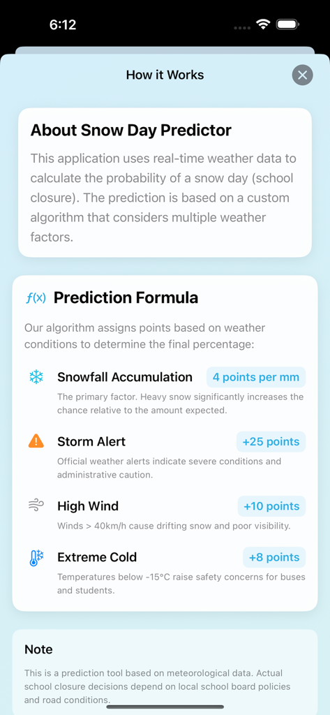 Interface of the Snow Day Predictor app explaining the weather formula for school closures.