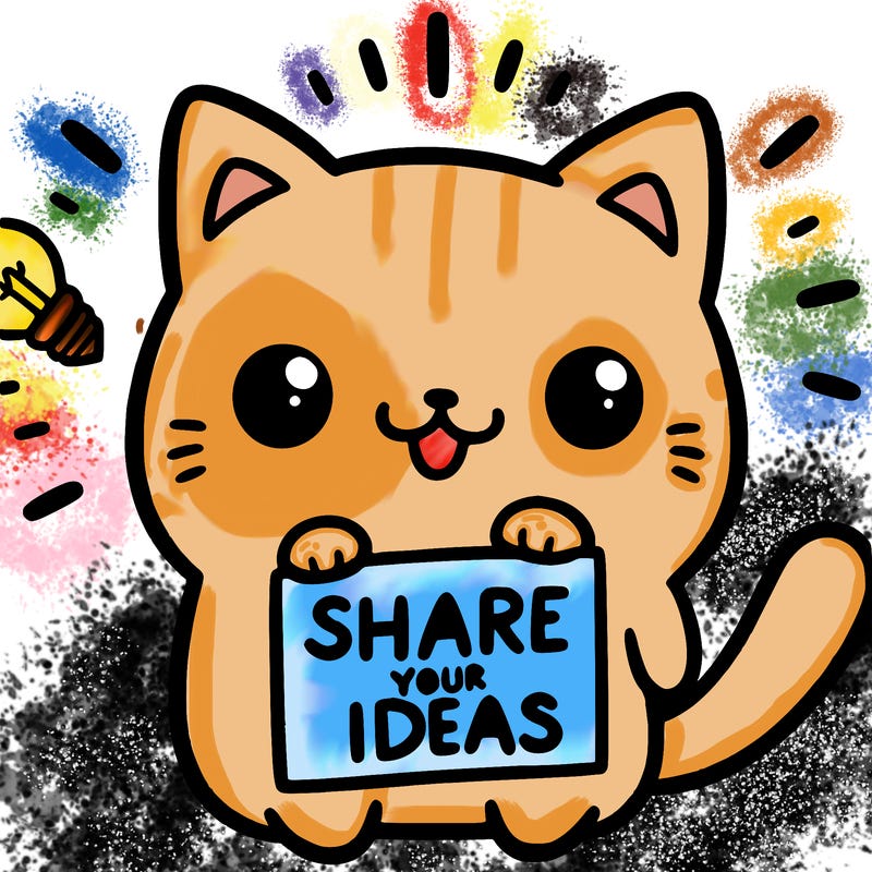 a cute cat saying share your ideas