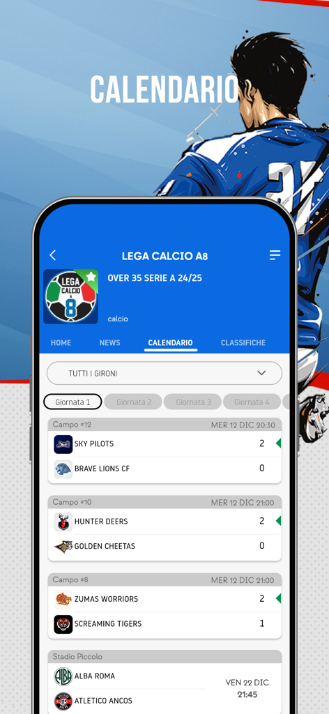 Lega Calcio a 8 - The Lega Calcio a 8 mobile app interface showing a tournament schedule with match scores and team rankings for an amateur soccer league