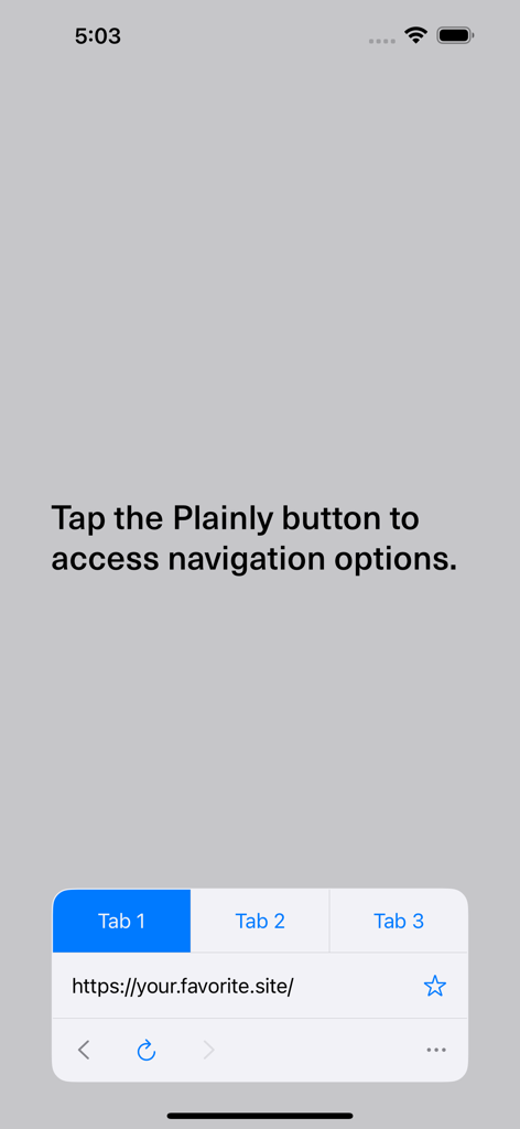Plainly - Full Screen Browser - A minimalist navigation menu overlay in the Plainly browser showing tab switching and URL options.
