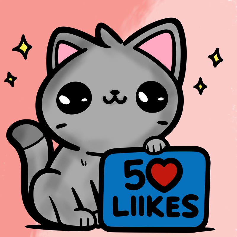 cat that has a sign that says 50likes