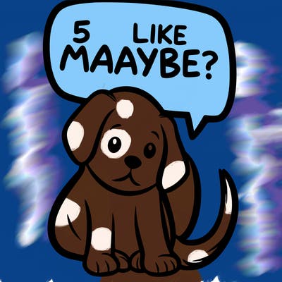 a puppy that says 5 like maybe