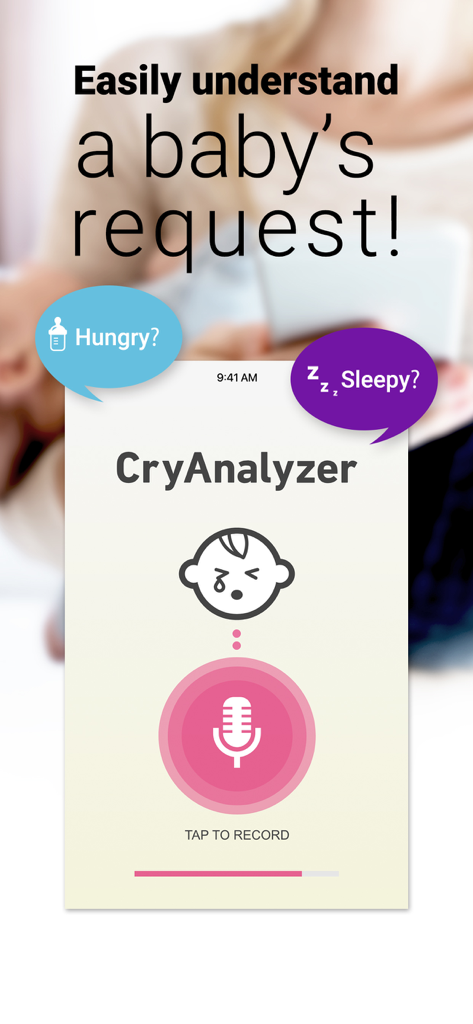 Cry Analyzer - baby translator - Cry Analyzerアプリのインターフェース。赤ちゃんの泣き声を録音するためのマイクアイコンと、「空腹」および「眠い」のラベルが表示されています。
