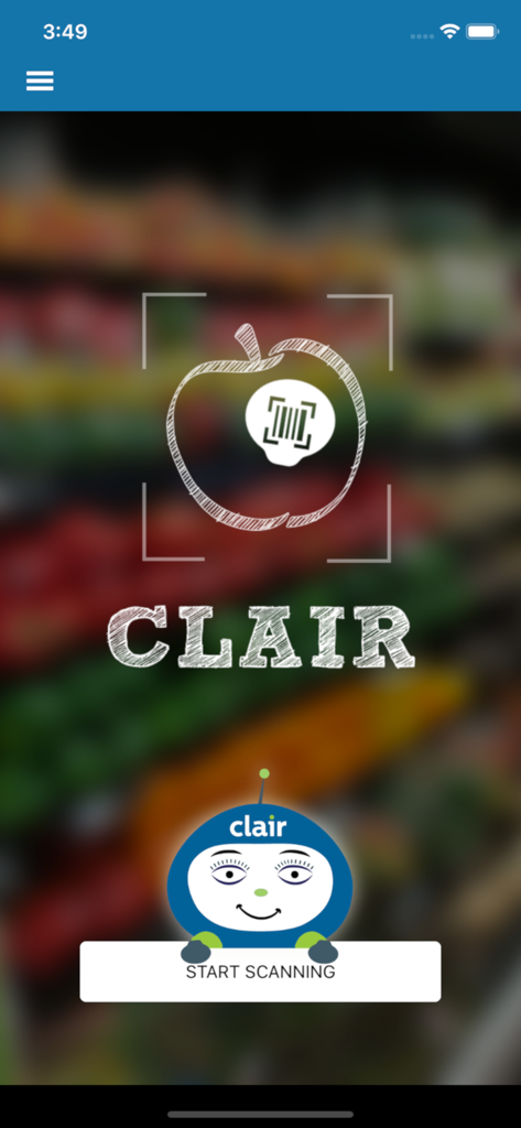 CLAIR + Produce Scanner - Home screen of the CLAIR Produce Scanner app featuring the Clair mascot and a start scanning button over a blurred produce aisle background
