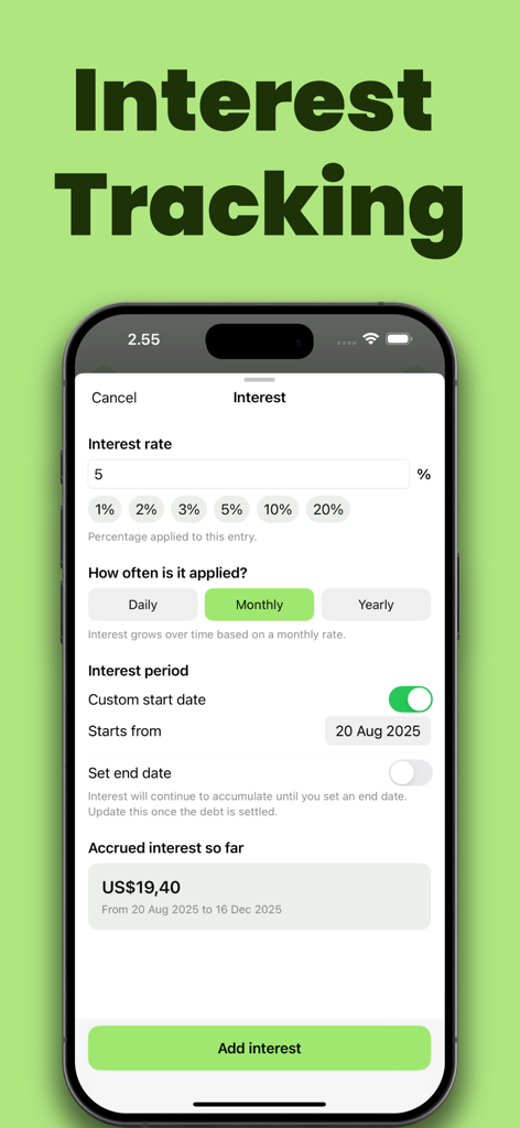 Loan Tracker: You Owe Me - Interface of the Loan Tracker app showing the interest tracking settings and accrued balance for a loan