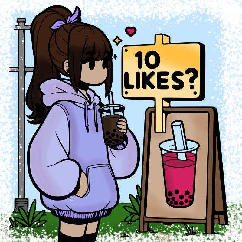 girl with oversized hoodie drinking boba and she has a high ponytail with a sign that says 10likes?